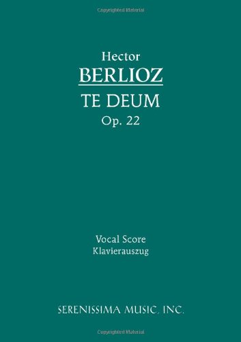 Te Deum, Op. 22 - Vocal score (Latin Edition)