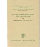 Das Reich der Achaimeniden: Eine Bibliographie - Ursula Weber, Josef Wieseh&ouml;fer