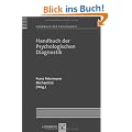 Handbuch der Psychologie: Handbuch der Psychologischen Diagnostik: BD 4