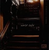 Live At the World Cafe, Volume 17 - Three Flights Up