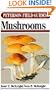 A Field Guide to Mushrooms North America (Peterson Field Guides)