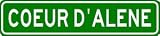 COEUR D'ALENE City Limit Sign - High Quality Aluminum