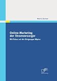 Online-Marketing der Stromversorger: Mit Fokus auf die Zielgruppe 50plus (German Edition)