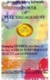 The Power of Full Engagement