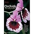 Orchids for Every Home