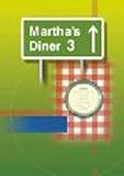 Martha's diner. 3 : an exciting new resource for 11-16 year olds