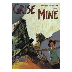 Grise mine. 1