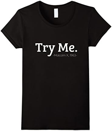 Women's Malcolm X Try Me T-Shirt XL Black