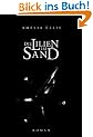 Die Lilien im Sand (Nea Fox)