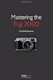Mastering the Fuji X100