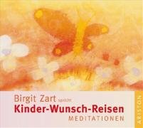 Kinder-Wunsch-Reisen Meditationen