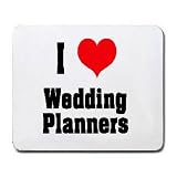 I Love/Heart Wedding Planners Mousepad