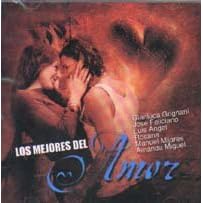 Los Mejores Del Amor by  LOS MEJORES DEL AMOR and LUIS ANGEL, GIANLUCA GRIGNANI, AMANDA MIGUEL, ROSANA JOSE FELICIANO 