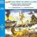 More Tales from the Greek Legends