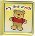 Toys : Brown Watson My First Words Toys (Padded Casebook)