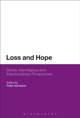 Loss and Hope: Global, Interreligious and Interdisciplinary Perspectives