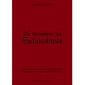 Die Philosophie des Satanismus