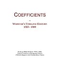 Coefficients: Webster's Timeline History, 1303 - 1989