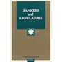 Bankers and Regulators (Freeman Classics)