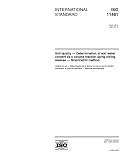 ISO 11461:2001, Soil quality -- Determination of soil water content as a volume fraction using coring sleeves -- Gravimetric method