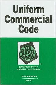 Uniform Commercial Code in a Nutshell 7th (seventh) edition Text Only