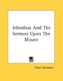 Jehoshua And The Sermon Upon The Mount