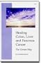 Healing Colon, Liver, and Pancreas Cancer the Gerson Way