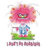 Noxity Dont Do Mornings Tee