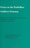  : Essays on the Postbellum Southern Economy (Walter Prescott Webb Memorial Lectures)