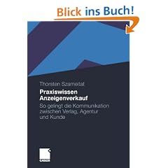Praxiswissen Anzeigenverkauf: So gelingt die Kommunikation zwischen Verlag, Agentur und Kunde