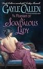 In Pursuit of a Scandalous Lady