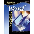 Click here to buy Signature Series: Microsoft Word 2007 Windows XP Version... by Nita Rutkosky and Audrey Rutkosky Roggenkamp.