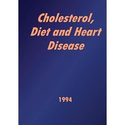 Cholesterol; Diet and Heart Disease