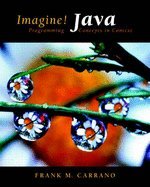 Imagine! Java : Programming Concepts in ContextFrom Prentice Hal, Inc,2011