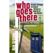Who Goes There