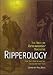 Ripperology: The Best of Ripperologist Magazine