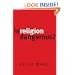 Is Religion Dangerous?