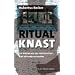 Ritual Knast: Die Niederlage des Gef�ngnisses: Eine Bestandsaufnahme