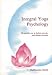 Integral Yoga Psychology