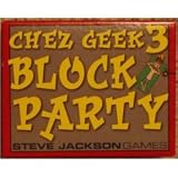 Chez Geek 3 Block Party