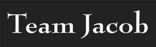 Team Jacob; Bumper Sticker/Decal