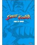 Street Fighter 1: Code Of Honor