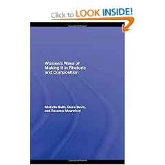Women's Ways of Making It in Rhetoric and Composition