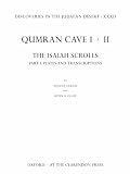 Discoveries in the Judaean Desert XXXII: Qumran Cave 1.II: The Isaiah Scrolls: Part 1: Plates and Transcriptions