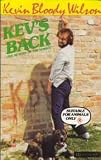 Kevs Back (The Return of the Yobbo)