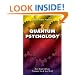Quantum Psychology: How Brain Software Programs You and Your World