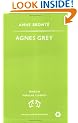 Agnes Grey: With a Memoir of Her Sisters by Charlotte Bronte (Penguin Popular Classics)