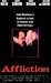 AFFLICTION ORIGINAL S/S POSTER 27X41 STYLE A 27X41 BLACK WITH 2 FACES POSTER