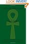 The Emerald Tablet Of  Hermes & The Kybalion: Two Classic Bookson Hermetic Philosophy