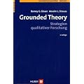 Grounded Theory: Strategien qualitativer Forschung